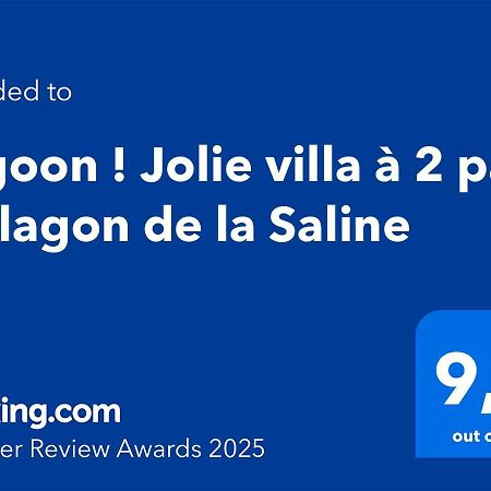 Lagoon ! Jolie Villa A 2 Pas Du Lagon De La Saline Екстер'єр фото