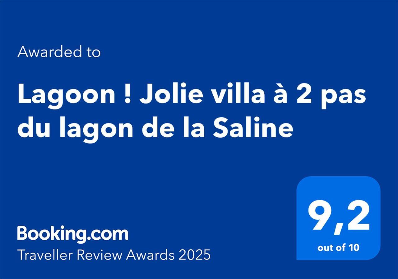Lagoon ! Jolie Villa A 2 Pas Du Lagon De La Saline Екстер'єр фото